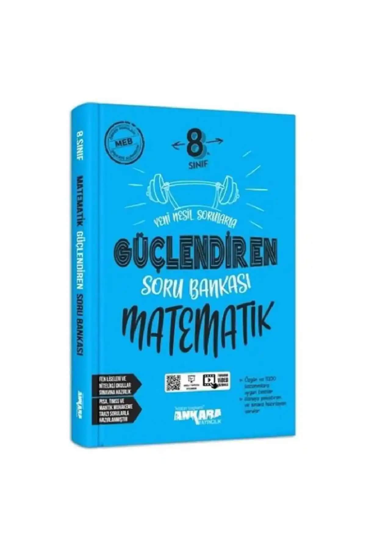 Ankara Yayıncılık 8. Sınıf Güçlendiren Matematik Soru Bankası Detaylı İnceleme ve Özellikleri