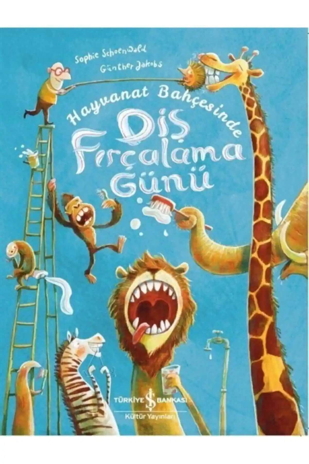 Çocuklar İçin Eğlenceli ve Eğitici Hayvanat Bahçesinde Diş Fırçalama Günü Kitabı
