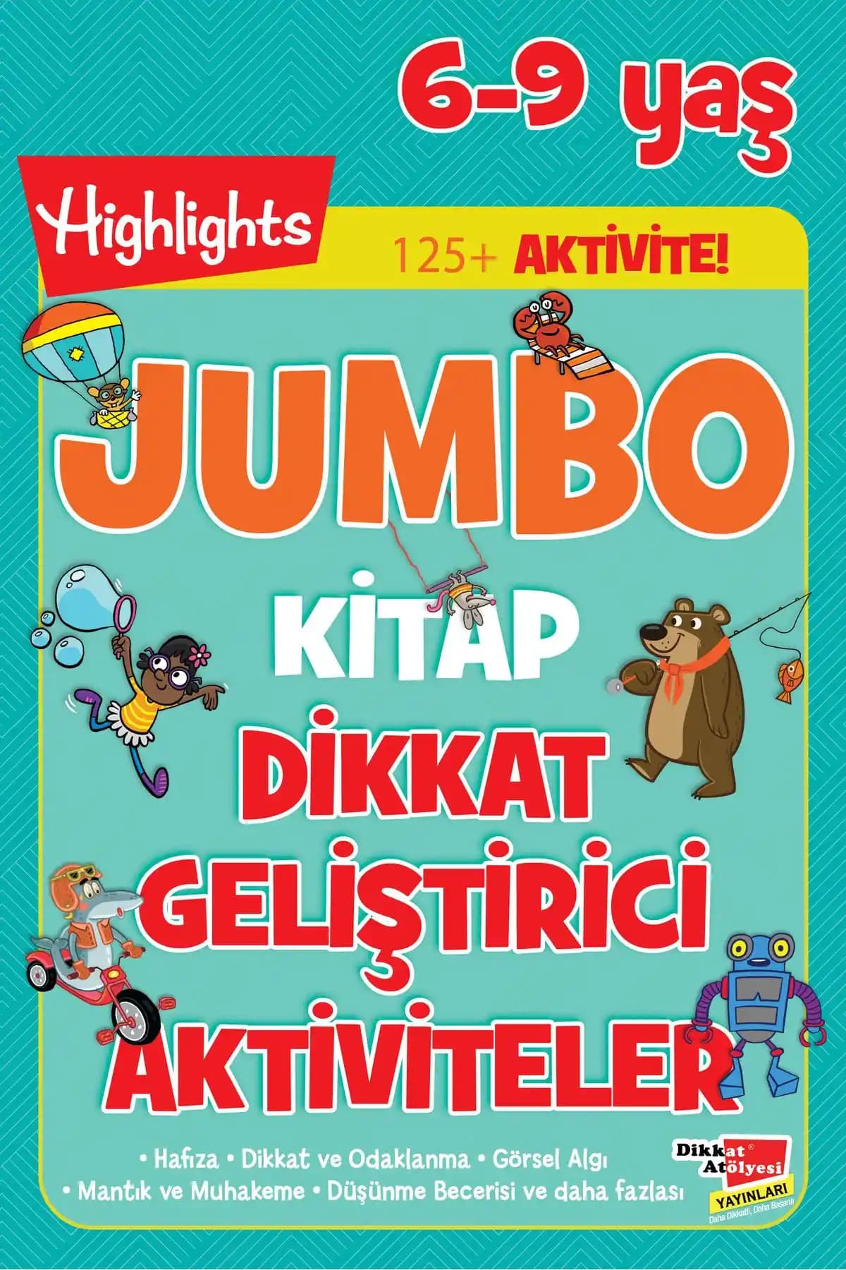 Dikkat Atölyesi Highlights Jumbo Kitap Çocukların Dikkat ve Zihinsel Gelişimini Destekler
