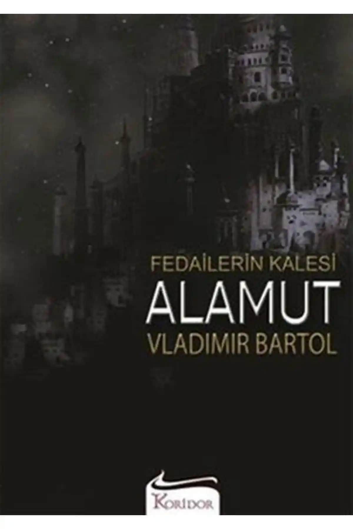 Fedailerin Kalesi Alamut Eseri İncelemesi: Bilim Kurgu ve Fantastik Türlerin Buluşması