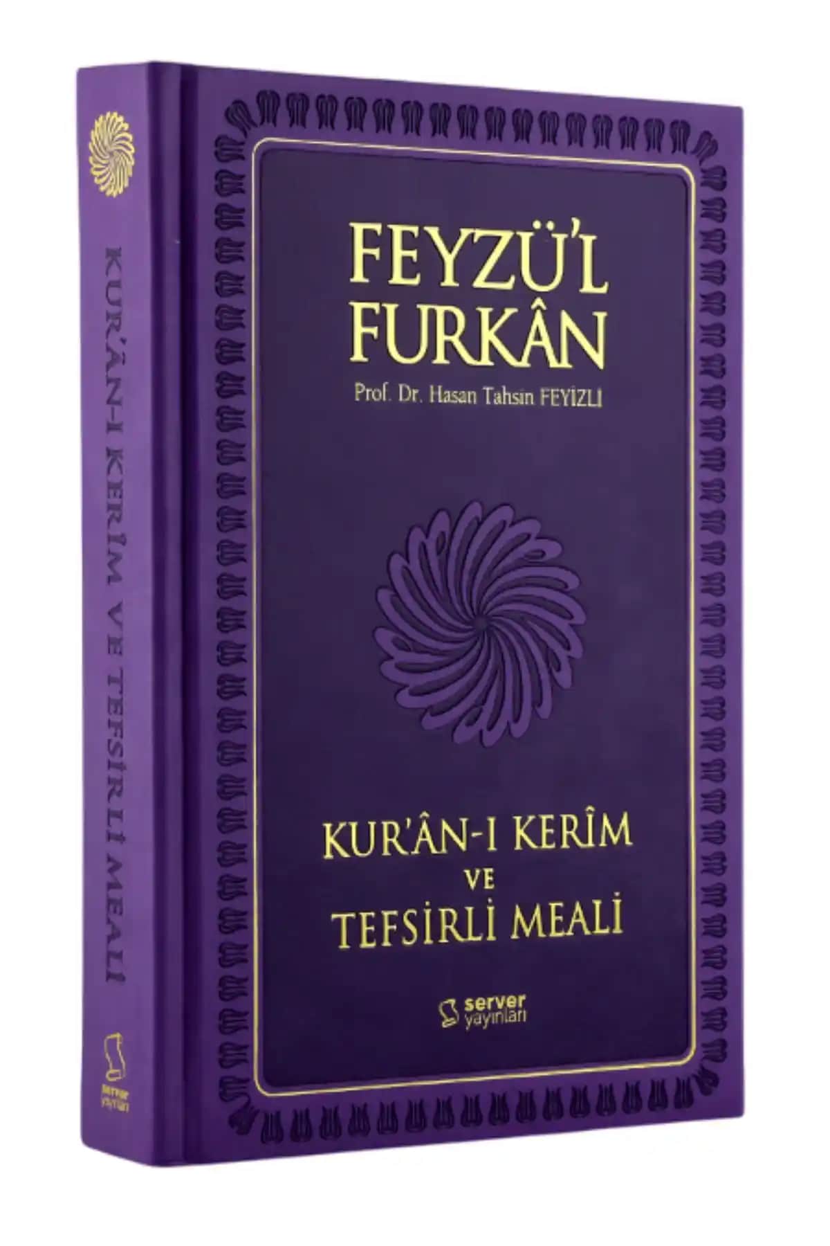 Feyzü'l Furkân: Tefsirli Meal ve Kur'an Anlamını Derinlemesine Sunan İslami Kaynak