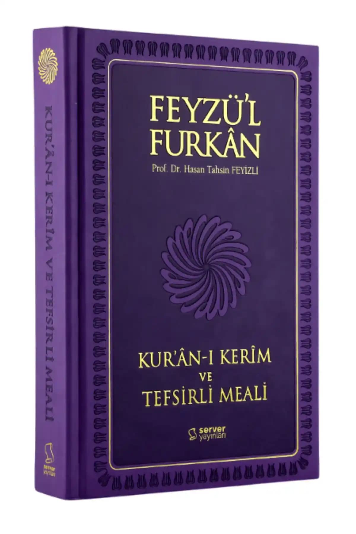 Feyzü'l Furkân: Tefsirli Meal ve Kur'an Anlamını Derinlemesine Sunan İslami Kaynak
