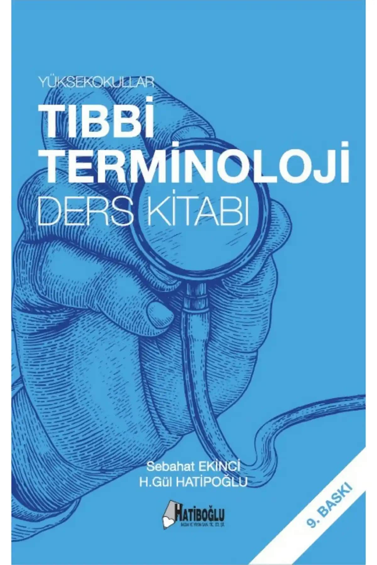 Genel Markalar Yüksekokullar Tıbbi Terminoloji Kitabı Türkiye'de Sağlık ve Bilim İçin Güçlü Bir Kaynak