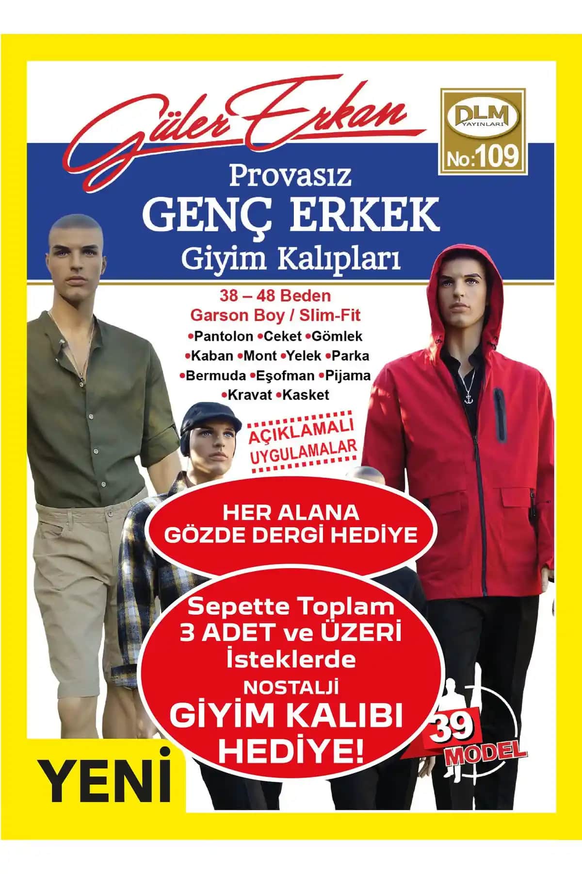 Güler Erkan Provasız Genç Erkek Giyim Kalıpları: Modern Tasarım ve Yüksek Kalite Ürünler