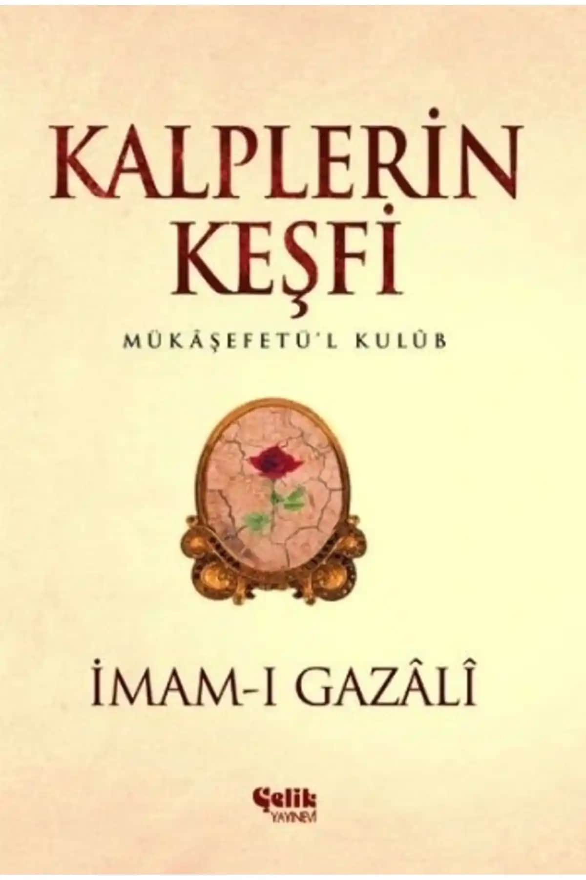 Kalplerin Keşfi - Mukaşefetü'l Kulüp: İçsel Keşif ve Gelişim İçin Derin Bir Kitap