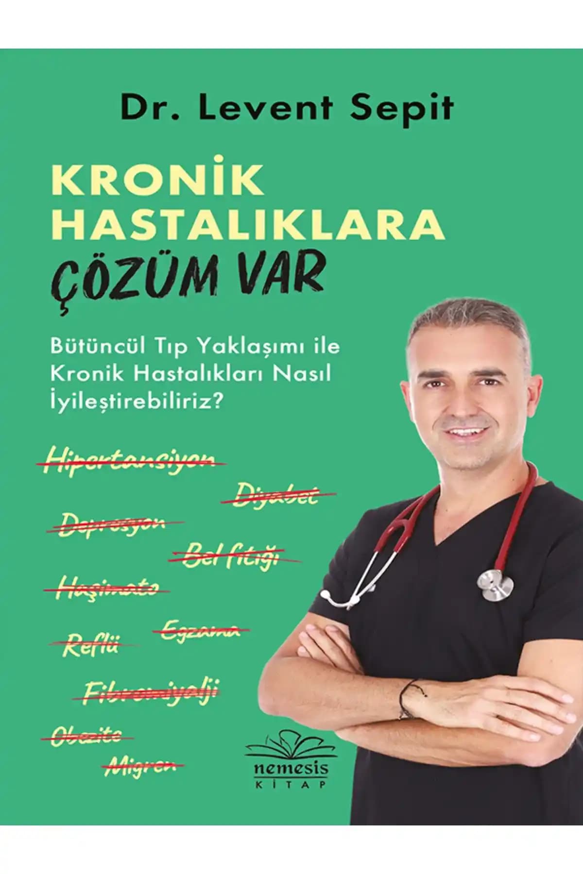 Kronik Hastalıklara Çözüm Sunan Bütüncül Yaklaşımlarla Sağlıklı Yaşam Rehberi
