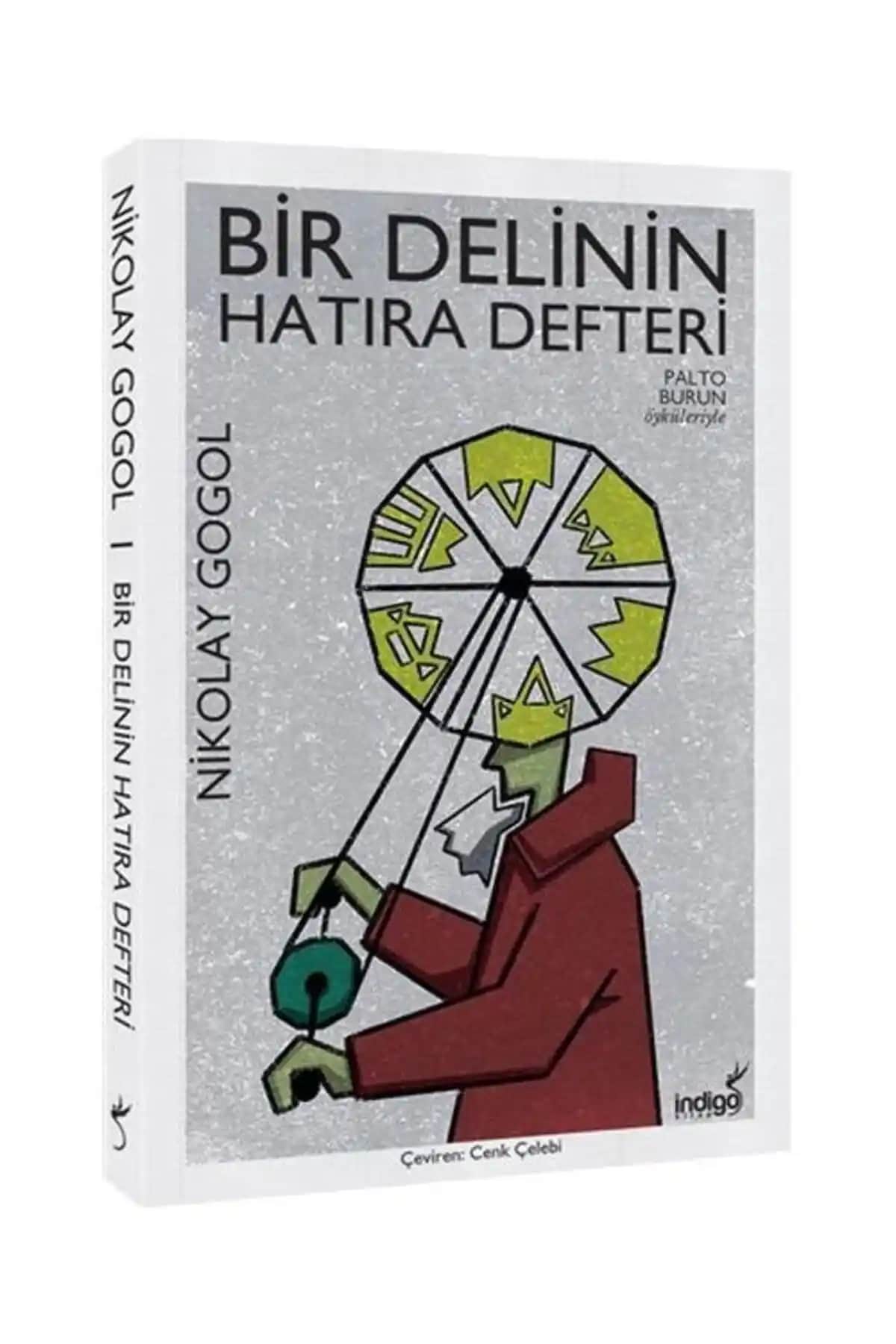 Nikolay Gogol’ün Bir Delinin Hatıra Defteri Eseri Türkçe Baskısı İncelemesi