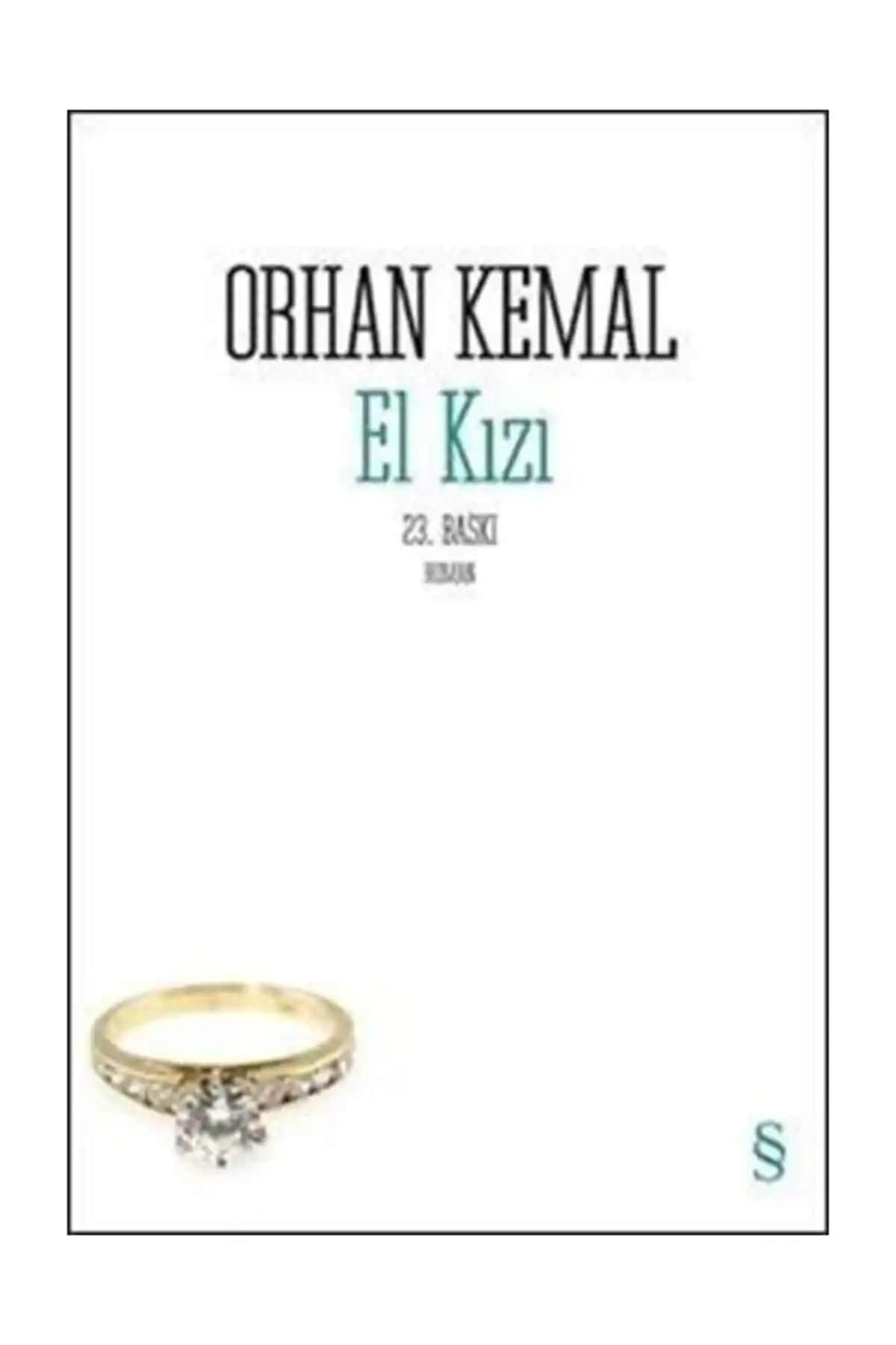 Orhan Kemal’in El Kızı Romanı: Toplumsal Gerçeklik ve Aile Temaları Üzerine Derin Bir İnceleme