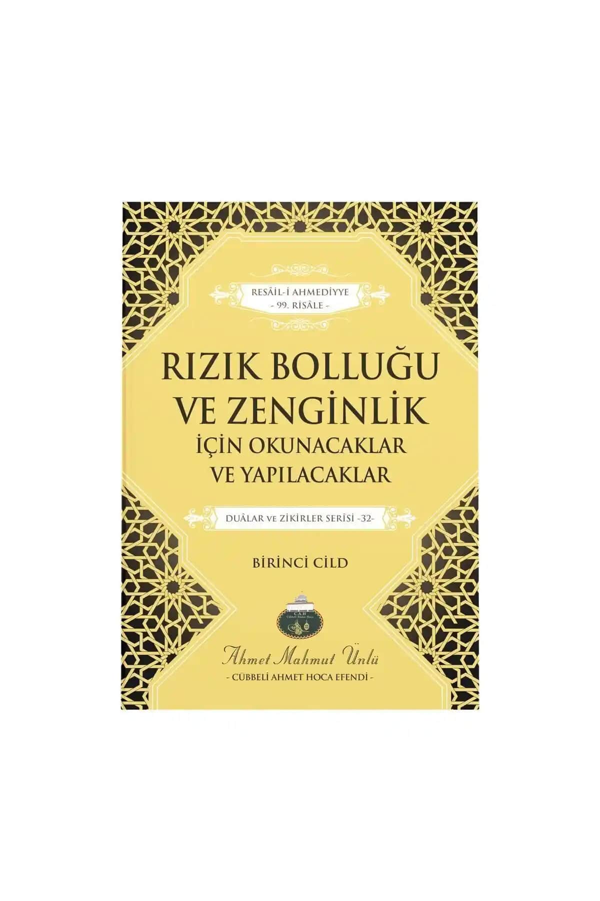 Rızık ve Zenginlik İçin Okunacaklar 1. Cilt: Manevi ve Maddi Bolluğu Artırma Yolları