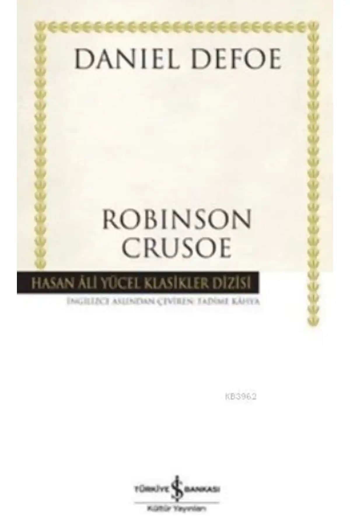 Robinson Crusoe Klasik Roman Türkiye İş Bankası Kültür Yayınları 2025 Basımı