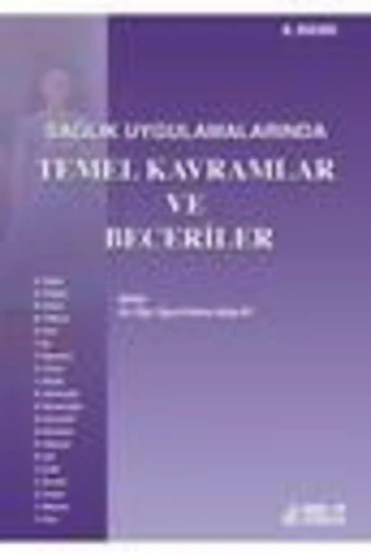 Sağlık Uygulamalarında Temel Kavramlar ve Beceriler Kitabı İncelemesi