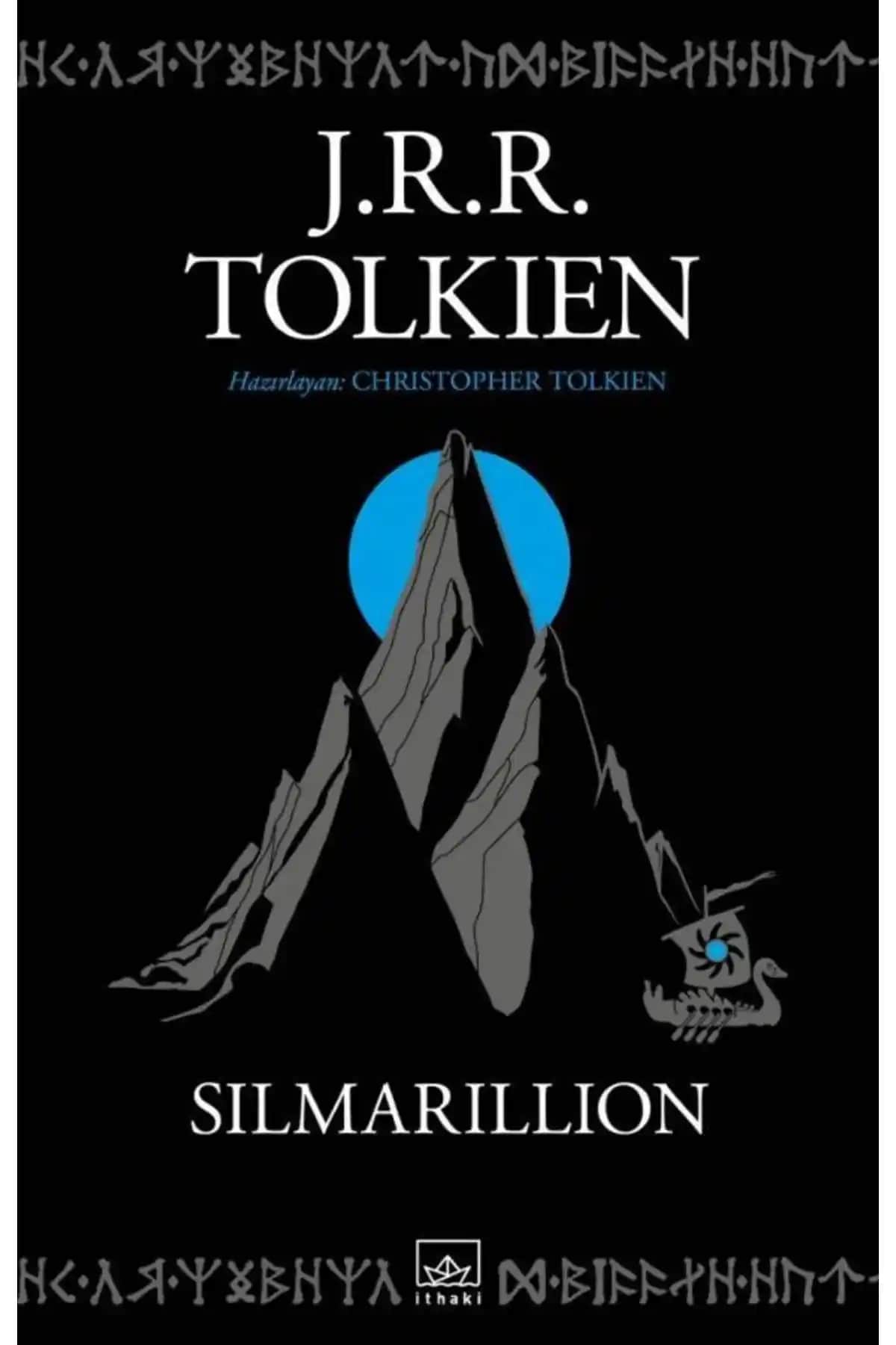 Silmarillion Kitabı: Tolkien’in Orta Dünya Mitolojisini Anlatan Detaylı ve Koleksiyonluk Eser