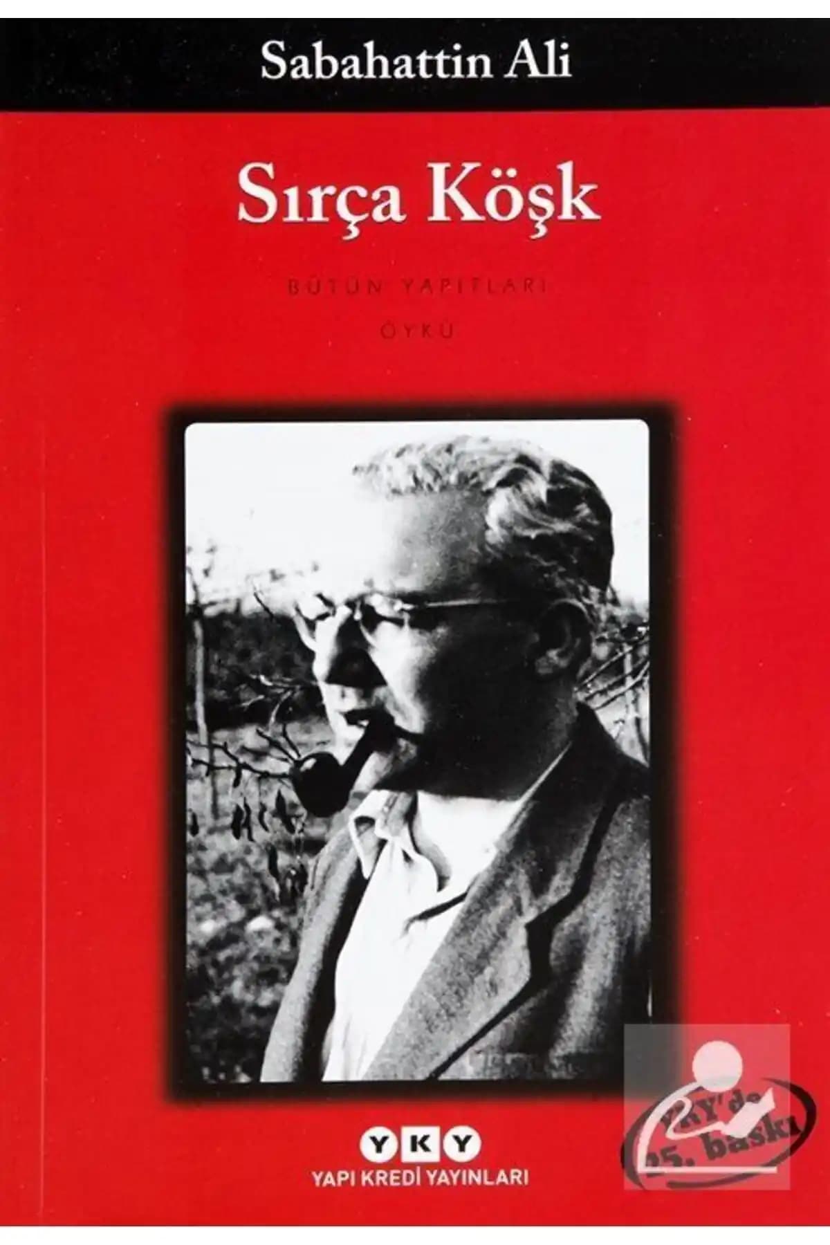 Sırça Köşk Romanı Yapı Kredi Yayınları'nın Kaliteli Baskısıyla Güncellenmiş Versiyonu
