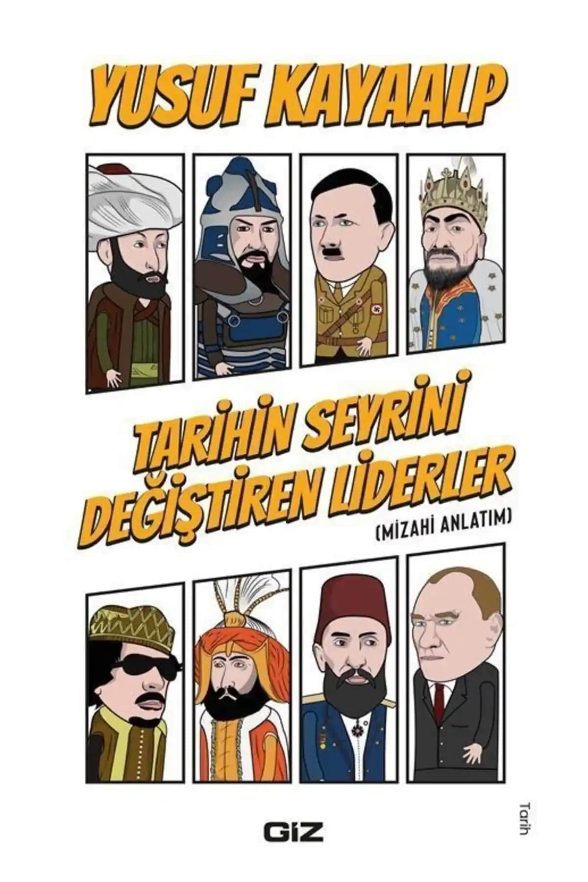 Tarihi Liderlerin Mizahi Anlatımla Ele Alındığı Kitap İncelemesi
