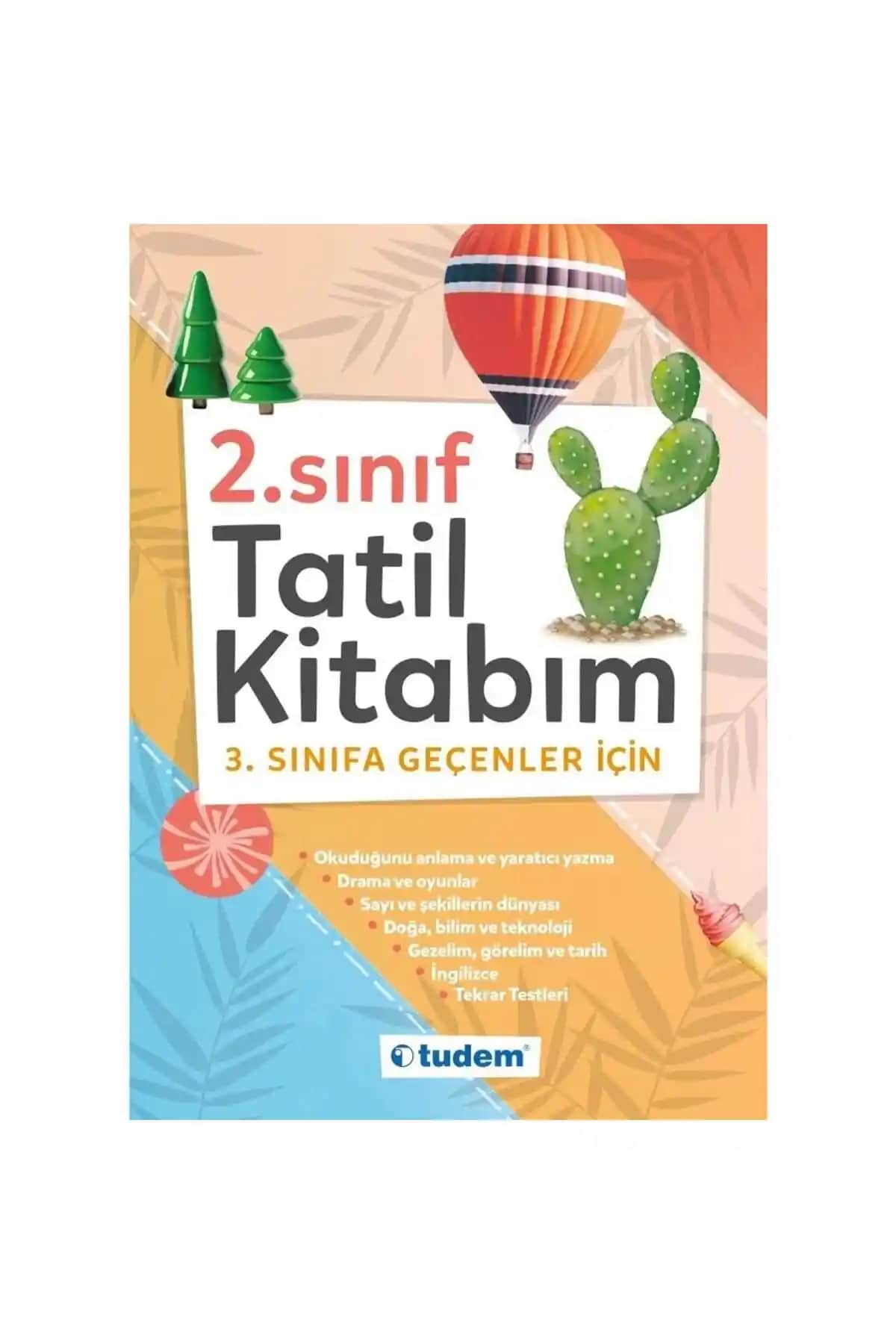 Tudem Yayınları'nın 2. Sınıf Yaz Tatili Kitabı Öğrencilerin Gelişimine Katkı Sağlar
