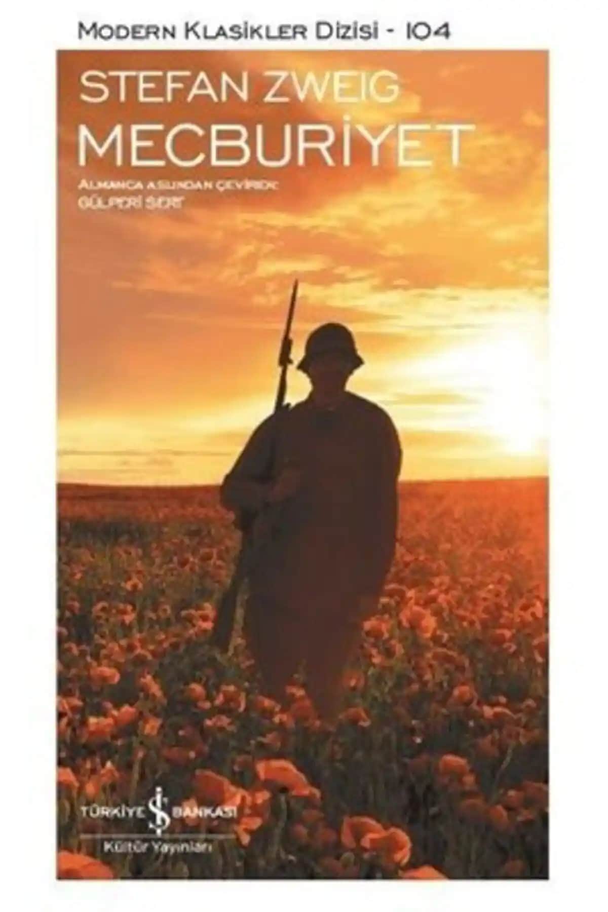 Türkiye İş Bankası Kültür Yayınları'ndan Modern Savaş Karşıtı Roman Mecburiyet Analizi