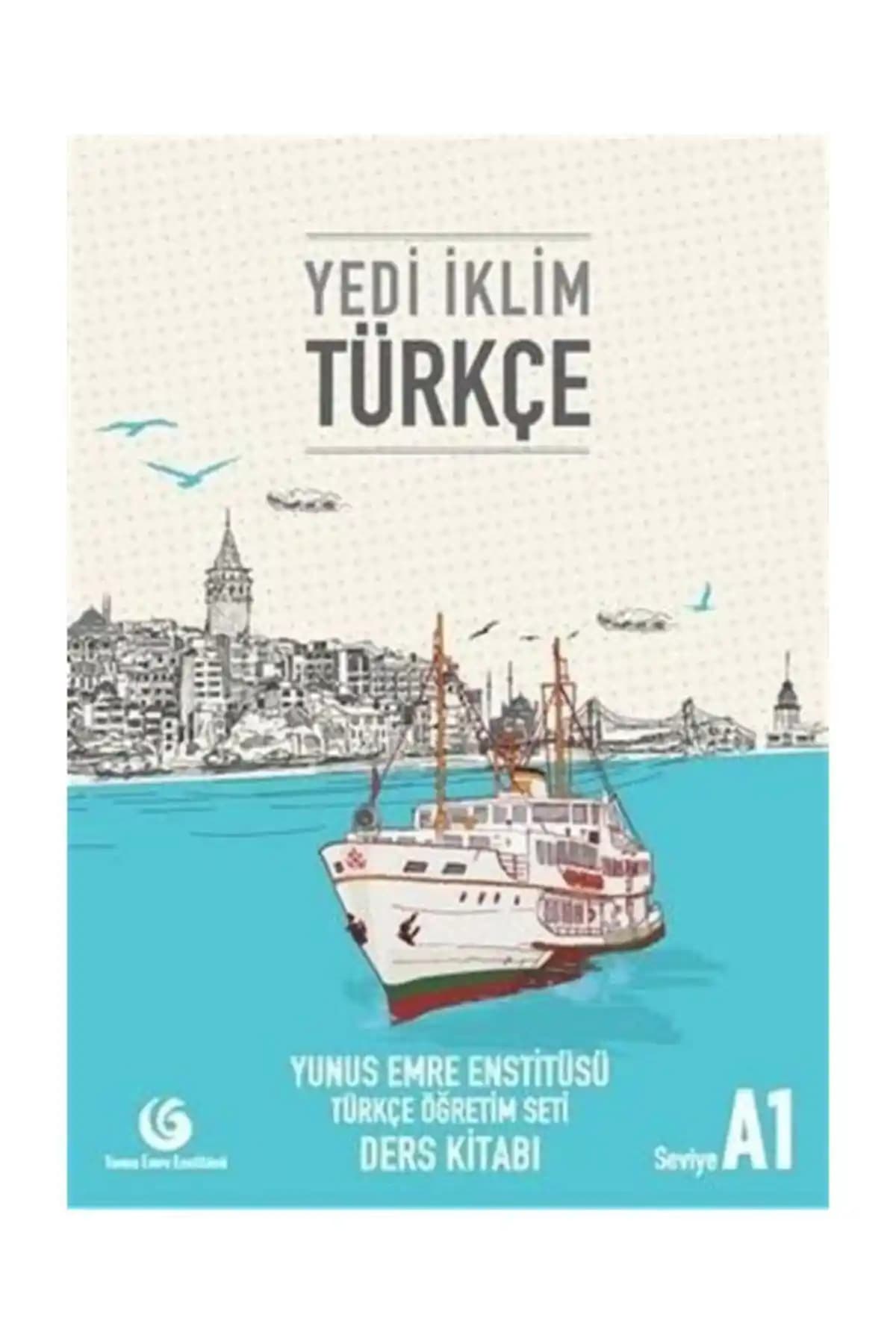 Yunus Emre Enstitüsü Yedi İklim Türkçe A1 Ders ve Çalışma Kitabı Seti İncelemesi