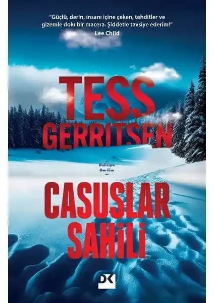 Casus Sahili: Tess Gerritsen'in Gerilim ve Gizem Dolu Polisiye Romanı