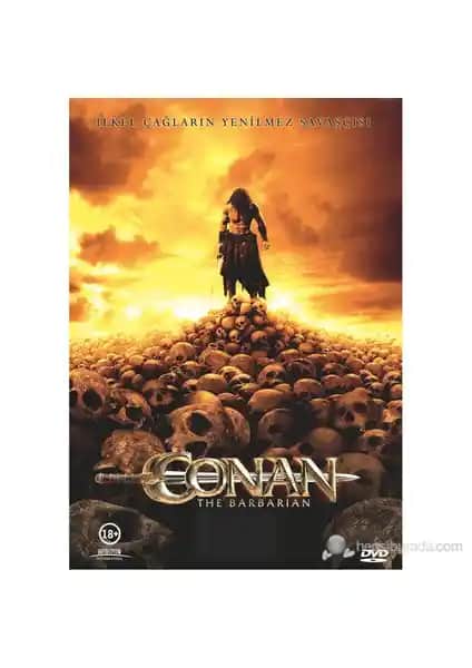Conan The Barbarian: Epik Bir Macera ve Güçlü Temalarla Dolu Sinema Deneyimi