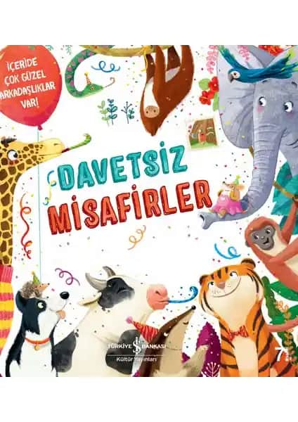 Davetsiz Misafirler: Çocuklar İçin Eğlenceli ve Eğitici Hikaye Kitabı
