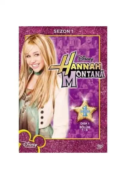 Hannah Montana Sezon 1 Vol 1 Dizisi ve Müzik İçerikleriyle Gençlik Tutkusu