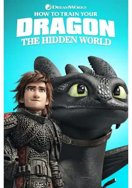 How To Train Your Dragon: The Hidden World Film Posterleri – Yüksek Çözünürlük ve Dayanıklı Dekorasyon Ürünü