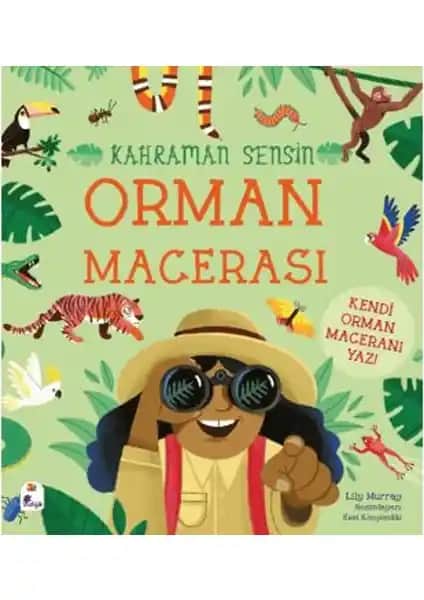 İndigo Çocuk Kahraman Sensin Orman Macerası: Yaratıcı ve Etkileşimli Çocuk Kitapları