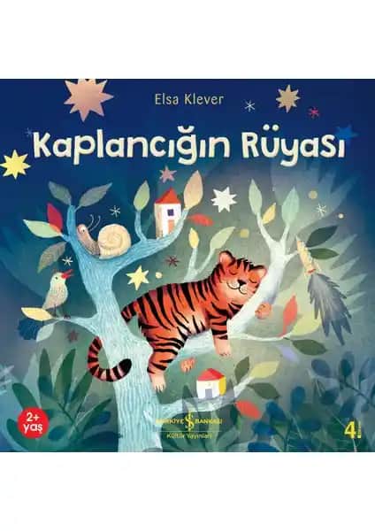 İş Bankası Kültür Yayınları Kaplancığın Rüyası: Çocuklar İçin Uyku Öncesi Sihirli Kitap