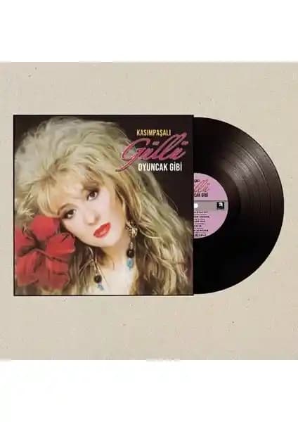 Kasımpaşalı Güllü'nün 'Oyuncak Gibi' Albümü: Türk Müzik Tarihinde Önemli Bir Plak Deneyimi