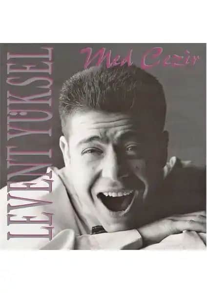 Levent Yüksel'in Med Cezir Albümü: Yüksek Kalite ve Duygusal Şarkılarla Dolu Bir Plak Deneyimi