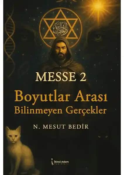Messe 2 Kitabı İncelemesi: Mistik ve Felsefi Yolculuğa Davet Ediyor