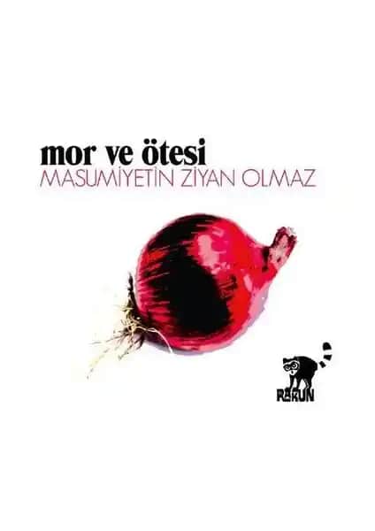 Mor ve Ötesi'nin 2012 Albümü 'Masumiyetin Ziyan Olmaz' Türk Rock Müzik Sahnesinde Önemli Bir Durak