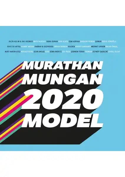 Murathan Mungan’ın 2020 Model Albümü: Farklı Sanatçılarla Zenginleşen Müzik Deneyimi