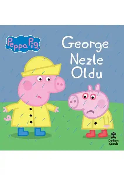 Peppa Pig George Nezle Oldu Oyunu ile Çocuklara Sağlık ve Empati Öğretimi