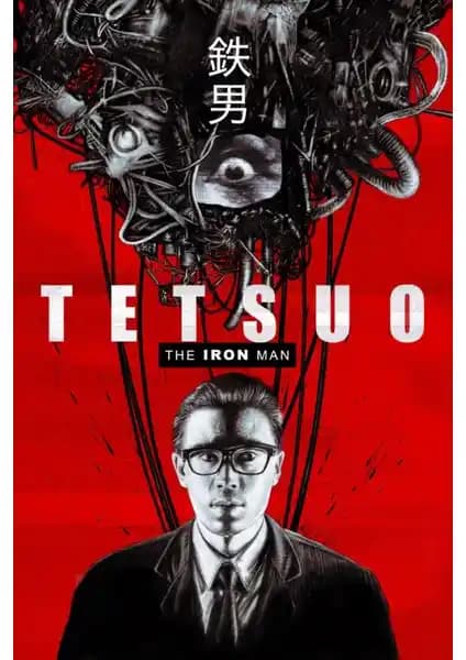 Tetsuo The Iron Man 1989 Poster ile Modern ve Dayanıklı Dekorasyon Çözümü