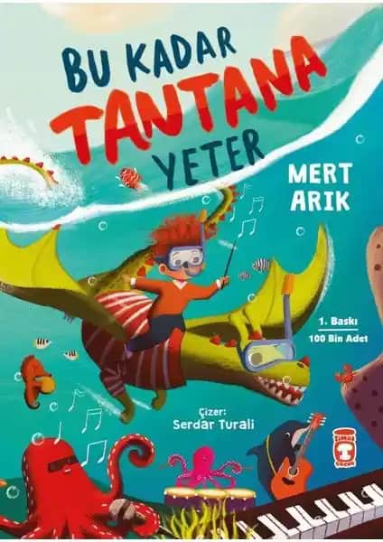 Timaş Çocuk’un Eğlenceli ve Eğitici Kitabı Bu Kadar Tantana Yeter Analizi