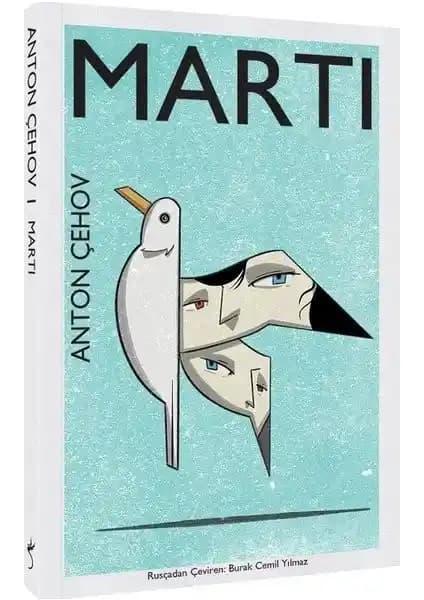 Anton Çehov'un Martı Eseri: Türkçe Baskı ve Edebiyat Tiyatro Severler İçin İnceleme
