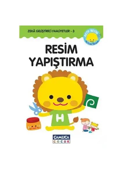 Çamlıca Çocuk Yayınları Resim Yapıştırma Kitabıyla Zeka ve Yaratıcılık Gelişimini Destekleyin