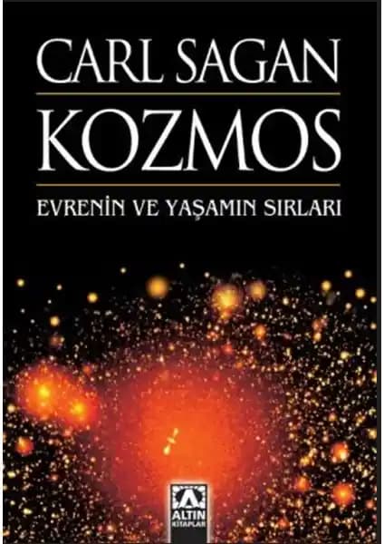 Carl Sagan’ın Kozmos Eseri Evrenin Derinliklerine Yolculuk Bilimsel Keşifler