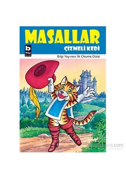 Çizmeli Kedi Masal Kitabı: Çocuklar İçin Eğlenceli ve Öğretici Renkli Hikaye