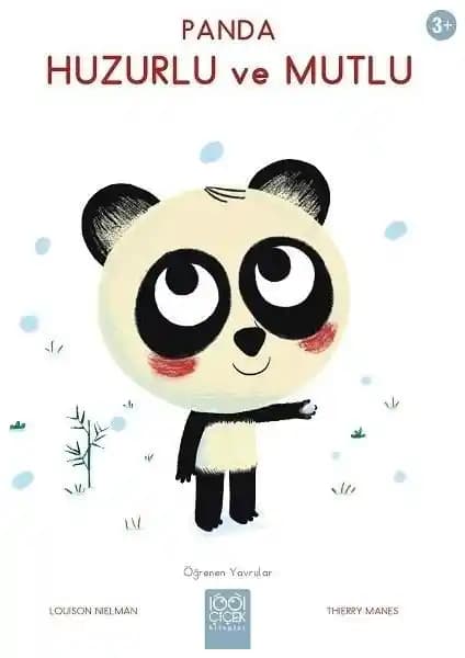 Çocuklar İçin Huzurlu ve Eğitici Hikaye: Panda Huzurlu ve Mutlu Kitabı Analizi