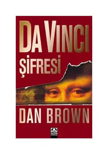 Da Vinci Şifresi: Gizemli Bir Macera ve Tarihsel Sırlar Üzerine Derinlemesine Bir İnceleme