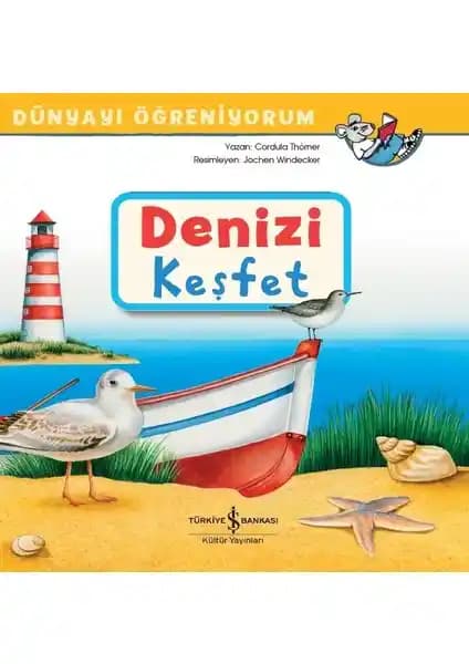 Denizi Keşfet, Dünyayı Öğreniyorum: Çocuklar İçin Eğitici Deniz ve Doğa Keşif Kitabı