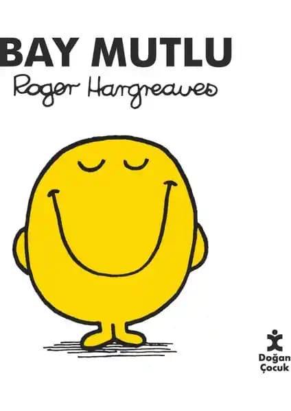 Doğan Çocuk Bay Mutlu Serisi: Eğlenceli ve Eğitici Çocuk Kitapları Koleksiyonu