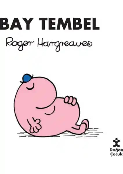 Doğan Çocuk Bay Tembel Kitabı Çocukların Hayal Dünyasını Geliştiren Eğitici Seri