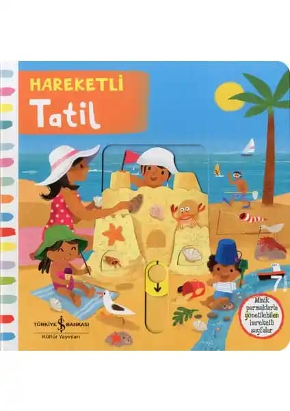 Hareketli Tatil Çocuklar İçin Eğlenceli ve Eğitici Etkileşimli Kitap