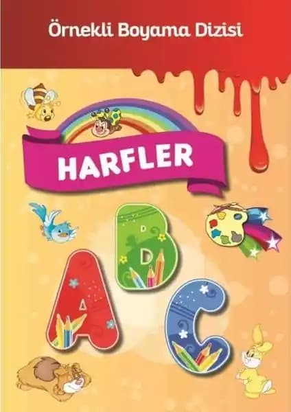 Harfler ve Boyama Kitabı: Okul Öncesi Çocuklar İçin Eğitici ve Eğlenceli Kaynak