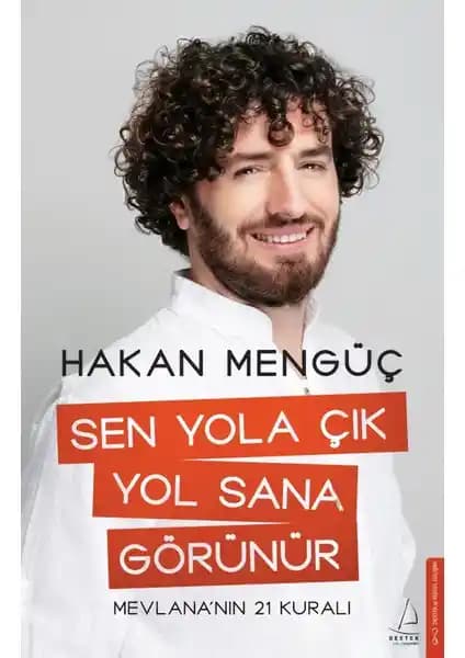 İçsel Yolculuğa Rehberlik Eden 'Sen Yola Çık, Yol Sana Görünür' Kitabı