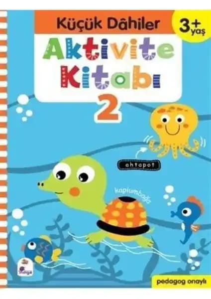 İndigo Çocuklar İçin Pedagojik Onaylı Aktivite Kitabı 2-5 Yaş Gelişim Destekleyici