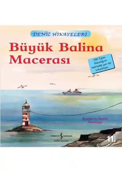 İş Bankası Kültür Yayınları Büyük Balina Macerası Çocuklar İçin Eğitici ve Eğlenceli Hikaye Kitabı